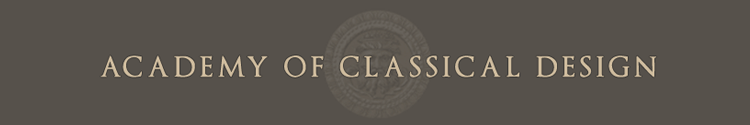Academy of Classical Design in Southern Pines Logo for the Academy of Classical Design School of Fine Art - Classical Art School Training in the disciplines of Drawing, Oil Painting, Murals, Portraiture, Art School, Art Academy, Art Student, Still Lives and Landscapes